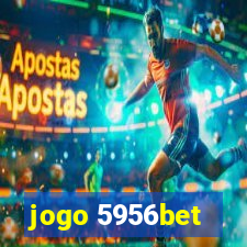 jogo 5956bet